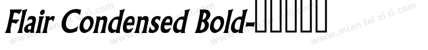 Flair Condensed Bold字体转换